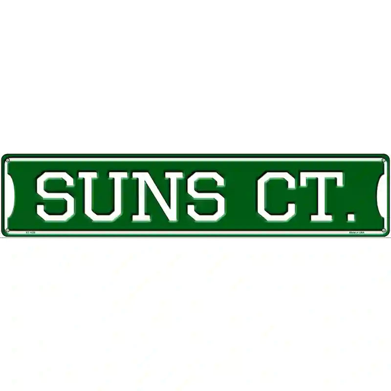 SUNs Ct Novelty Metal Street Sign