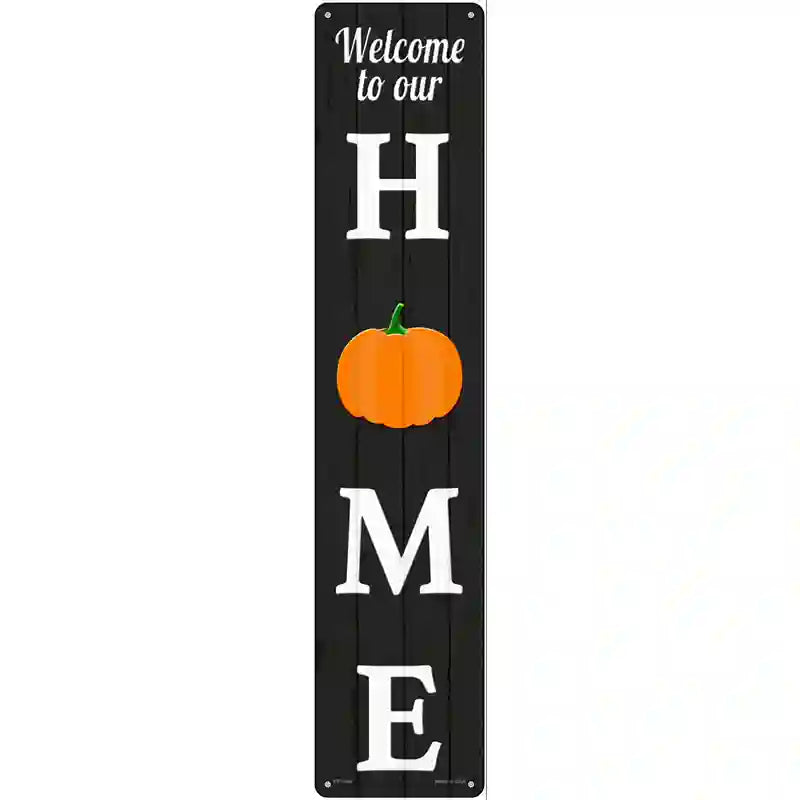 HOME Pumpkin Novelty Metal Street Sign