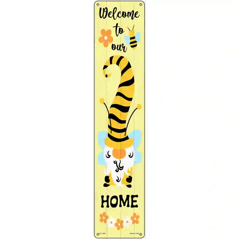 Gnome Bee Welcome HOME Vertical Novelty Metal Street Sign