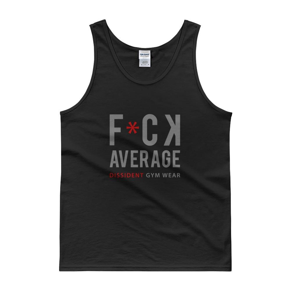 Men's - F*CK AVERAGE - Tank top - DISSIDENT GYM WEAR