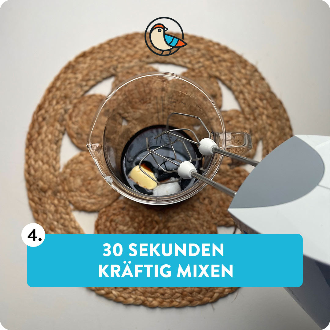 30 Sekunden kräftig mixen