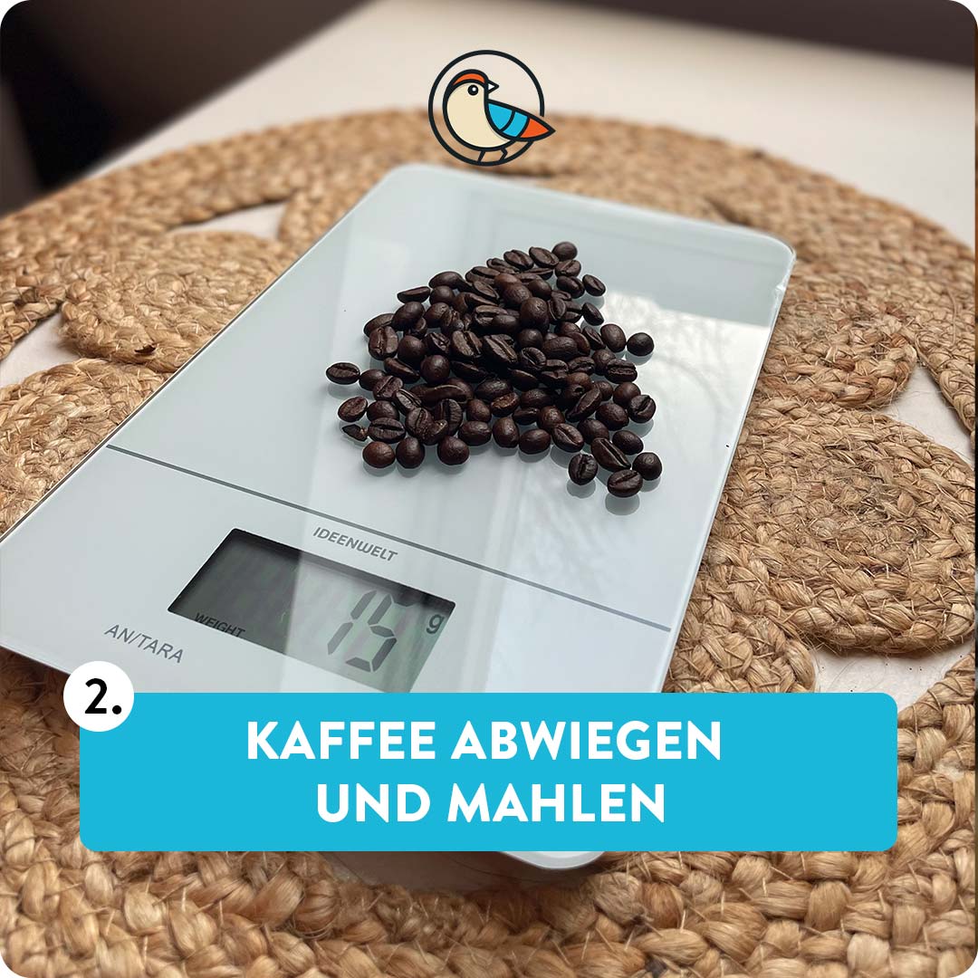 Kaffee abwiegen und mahlen