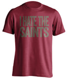 i hate the saints bucs red shirt