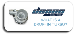 WHAT IS A DROP IN TURBO?