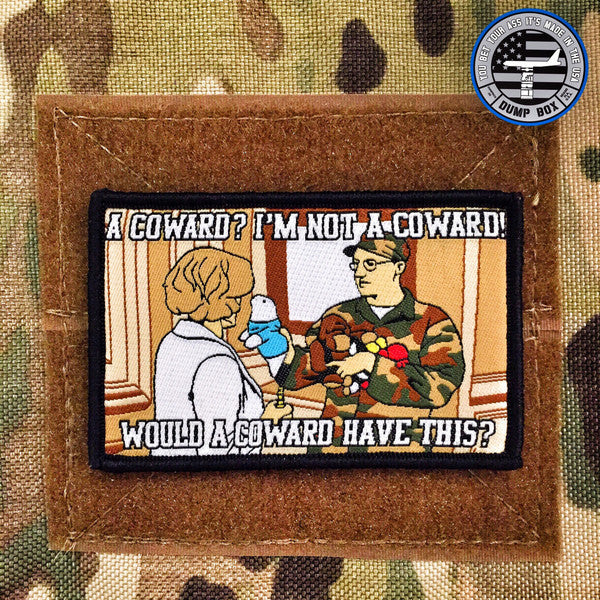 "I’m Not A Coward" Army Morale Patch