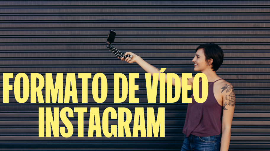 formato de vídeo para Instagram