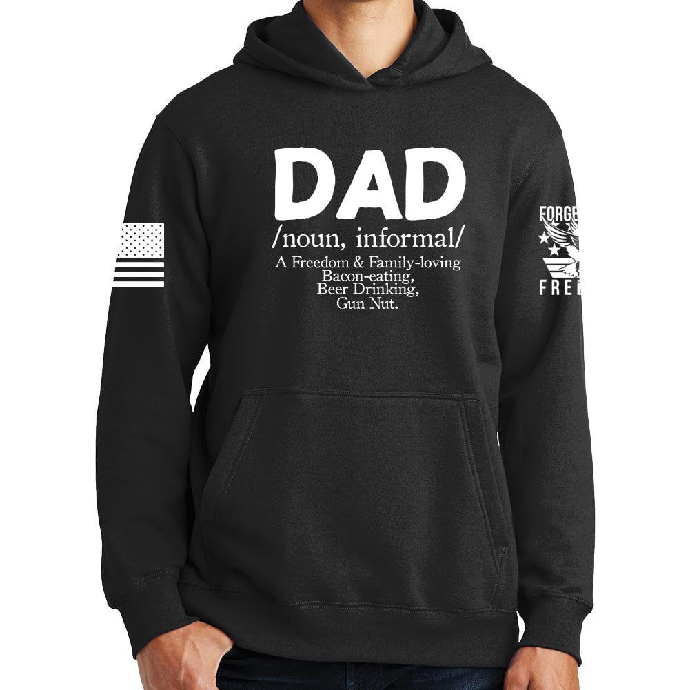 Dad Definition Hoodie – Forged From Freedom
