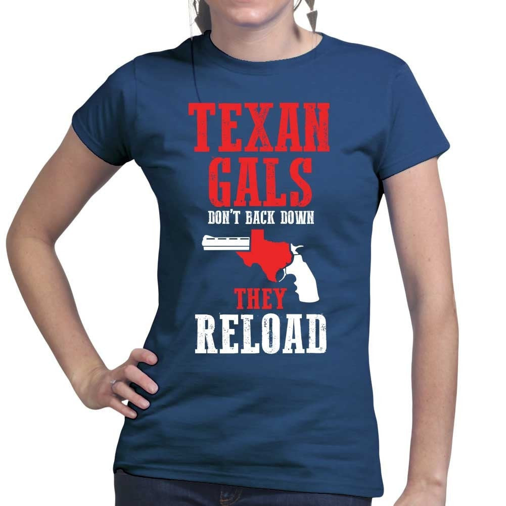 Texan Gals Don't Back Down Ladies T 