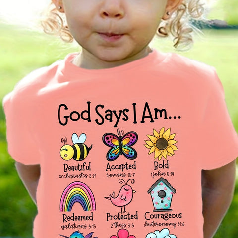 Graphic Girls' Creative T-Shirt "God Says I Am"