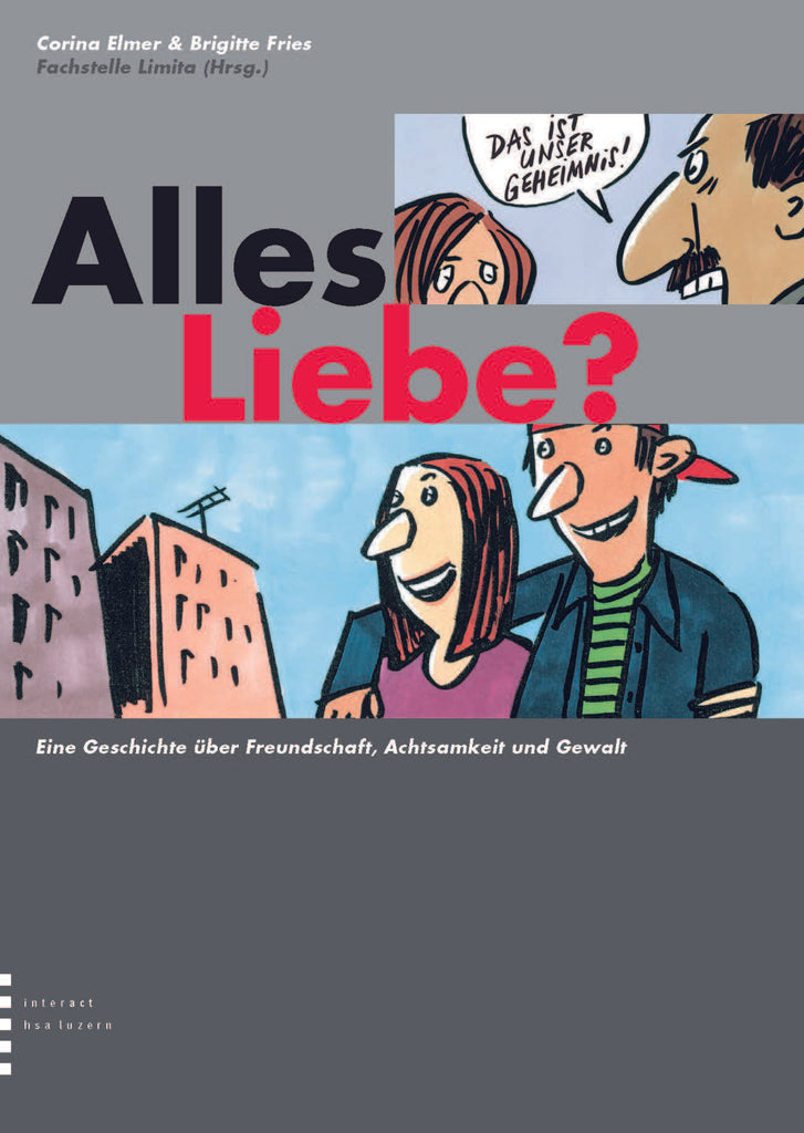 Comic Alles Liebe Eine Geschichte Uber Freundschaft Achtsamkeit Und Interact Verlag