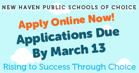 New Haven Public Schools of Choice - Applications Due