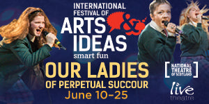 Our Ladies of Perpetual Succour at the International Festival of Arts & Ideas