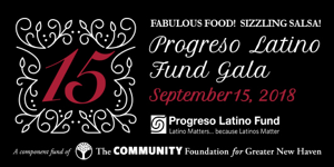 Progreso Fund Gala - The Community Foundation for Greater New Haven