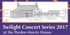 Twilight Concert Series at the New Haven Museum's Pardee-Morris House