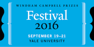 Windham-Campbell Prizes Literary Festival