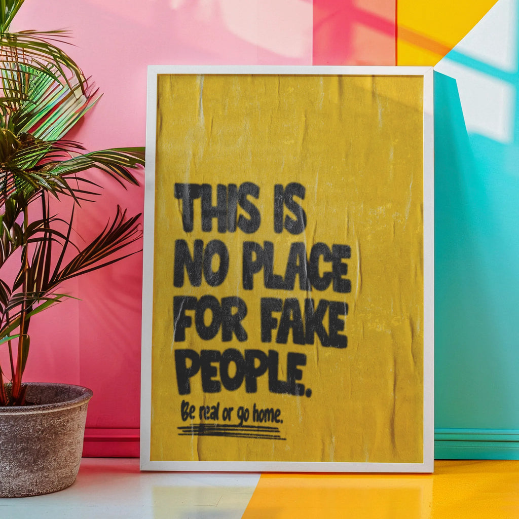 Statement Leinwandbild - Be real or go home