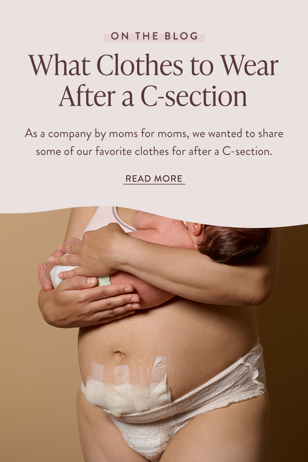 what to wear after cesarean section