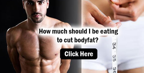 How many calories should I eat to cut body fat?