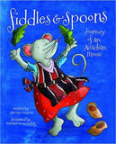 Fiddles and Spoons, Journey of an Acadian Mouse