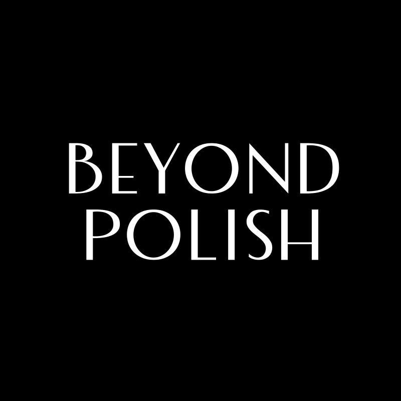 Beyond Polish