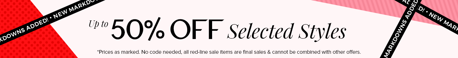 Up to 50% Off Markdowns