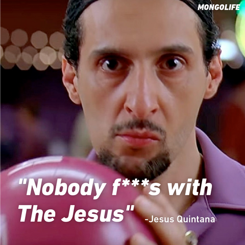 Screencap from The Big Lebowski with the quote "Nobody fucks with the Jesus".
