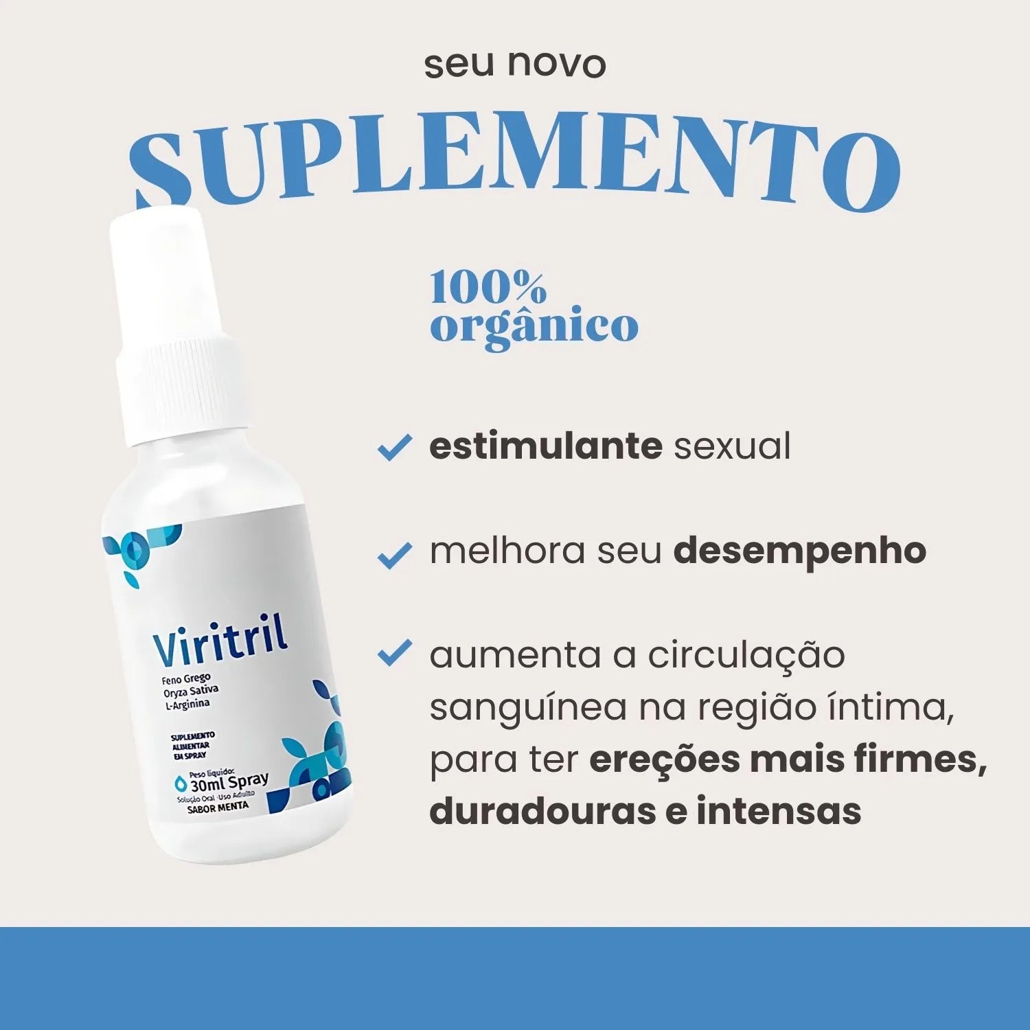 Solução Completa, Natural e Eficaz Para Potencializar Seu Desempenho Sexual  Descubra o Poder do Viritril Spray 30ml, o estimulante sexual definitivo para homens que buscam surpreender suas parceiras e elevar sua performance a um novo patamar.  O Que é o Viritril?  Viritril Spray 30ml é um estimulante sexual desenvolvido especialmente para homens. Sua fórmula exclusiva, composta por ingredientes naturais de alta qualidade, foi criada para aumentar a circulação sanguínea na região íntima, proporcionando ereções mais firmes, duradouras e intensas. Ideal para quem deseja melhorar o desempenho e proporcionar momentos inesquecíveis para sua parceira.  Benefícios do Viritril  Fórmula Natural: Composto por ingredientes naturais, o Viritril é seguro para o uso diário, sem os efeitos colaterais dos estimulantes tradicionais.  Desempenho Melhorado: Experimente ereções mais potentes e duradouras, elevando sua performance sexual a um nível superior.  Satisfação Garantida: Surpreenda sua parceira com uma performance além das expectativas, proporcionando prazer e satisfação em cada encontro.  Por Que o Viritril é Diferente?  Viritril se destaca por sua fórmula natural e eficaz, que age diretamente no aumento da circulação sanguínea na região íntima, garantindo resultados rápidos e duradouros. Sua composição segura permite o uso diário, proporcionando benefícios contínuos sem comprometer a saúde.  Composição do Viritril  O Viritril é formulado com uma combinação de ingredientes naturais especialmente selecionados para garantir eficácia e segurança no uso diário. Embora os componentes exatos não sejam mencionados, sua formulação é pensada para maximizar a potência e a durabilidade das ereções, proporcionando uma experiência sexual aprimorada.  Modo de Uso e Recomendações  Para obter os melhores resultados, use 15 gotas de Viritril Spray 30ml diariamente, de preferência próximo a uma das refeições principais. Por ser um produto natural, pode ser utilizado por qualquer pessoa adulta com mais de 18 anos.  Não Deixe Para Amanhã o Que Pode Ser Resolvido Ainda Hoje  Transforme sua vida sexual com o Viritril Spray 30ml. Experimente hoje mesmo e descubra como é fácil melhorar sua performance e proporcionar prazer intenso para você e sua parceira!
