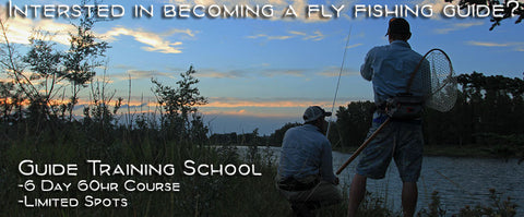 West Winds Guide Training School: 2021 Fly Fishing Guide Training Dates