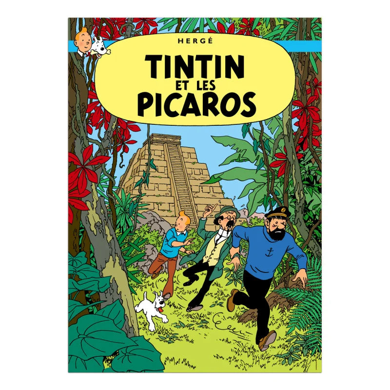 Tintin Book Poster: Tintin Et Les Picaros (Tintin and the Picaros) Ref: 22220