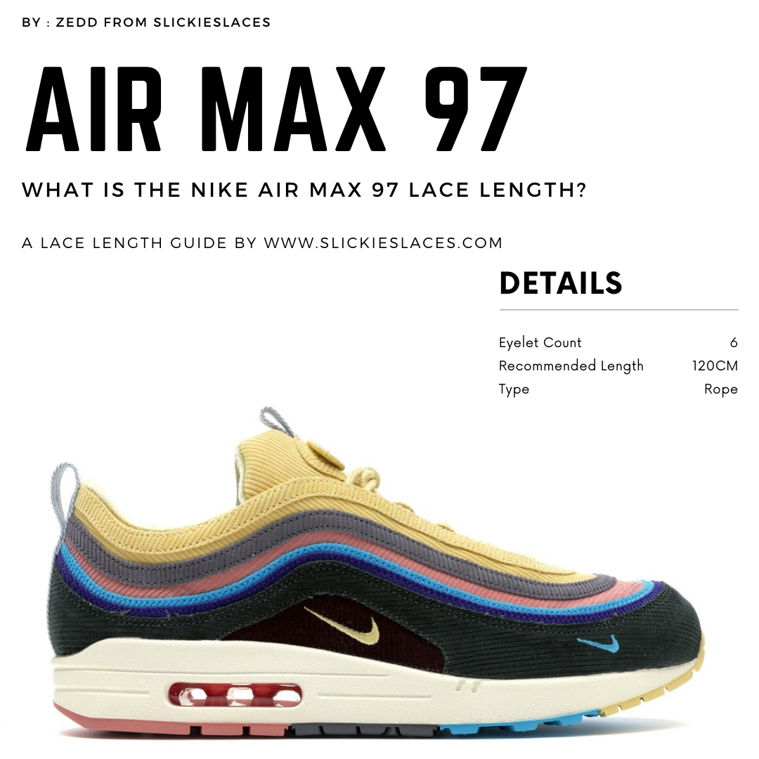 What is the NIKE Air Max 97 lace length 