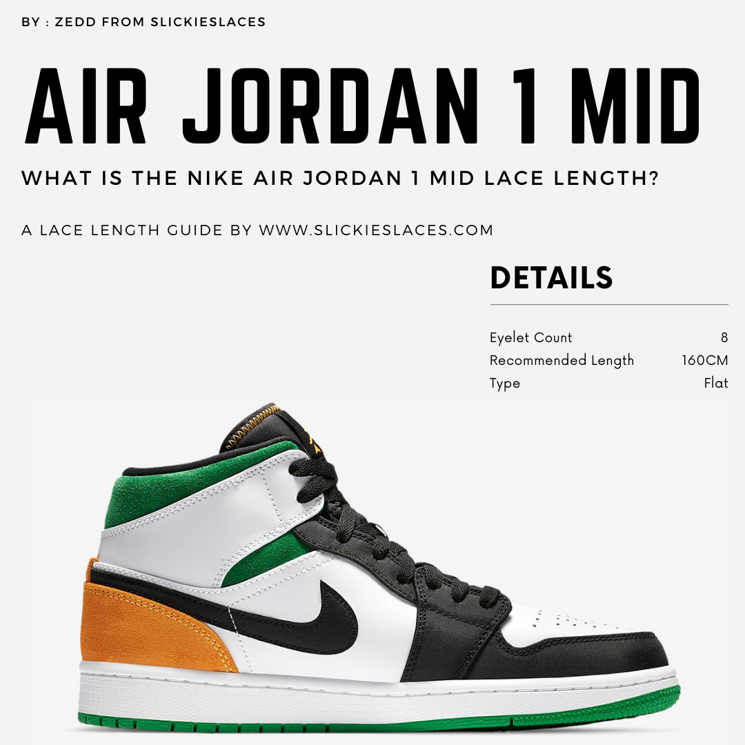 NIKE Air Jordan 1 Mid lace length 