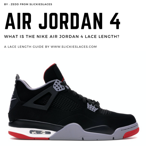 What is the NIKE Air Jordan 4 lace 