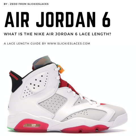 What is the NIKE Air Jordan 6 lace length? - Air Jordan 6 Replacement Laces