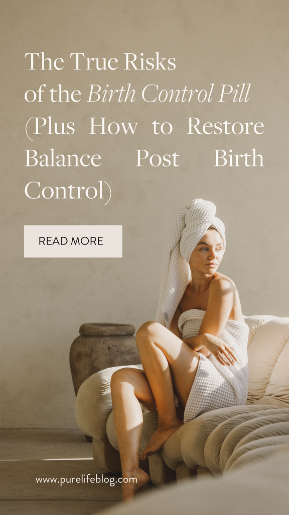 Birth control fixes hormonal issues and acne, right? No. Here are the real risks of the birth control pill + why you benefit from a natural, undisturbed cycle. | Primally Pure Skincare