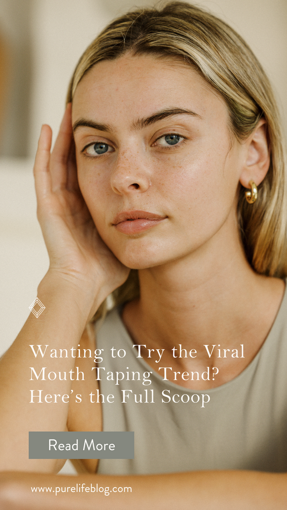 Wanting to Try the Viral Mouth Taping Trend? Here’s the Full Scoop | Primally Pure Skincare