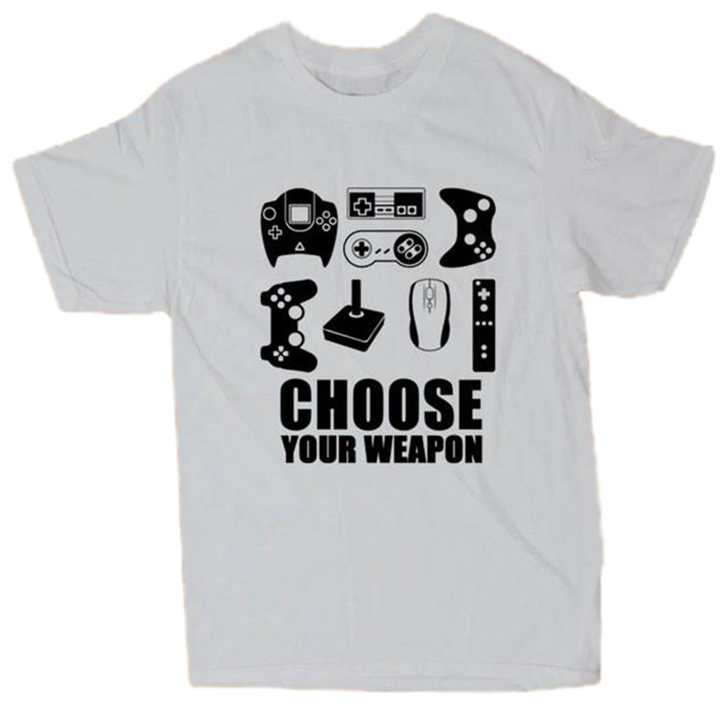 Buy Choose Your Weapon Gamer T-Shirt
