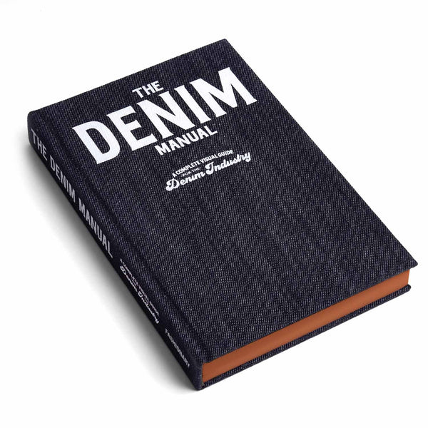 The Denim Manual The Most Comprehensive Denim Book Fashionary 3651