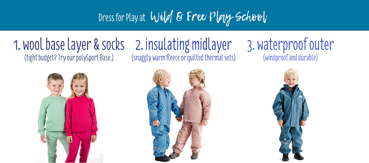 wild and free playschool recommended gear
