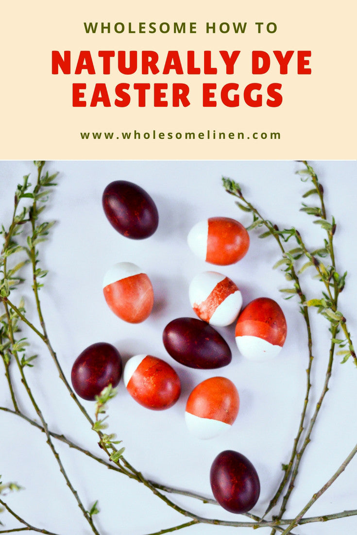 How to dye Easter eggs naturally - Wholesome Blog