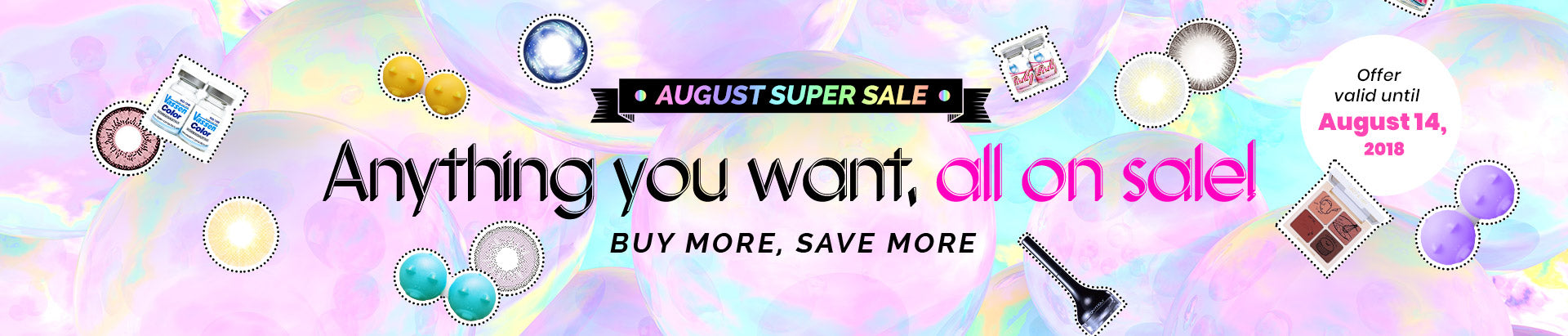 August Super Sale: Up to $25 off Your Order