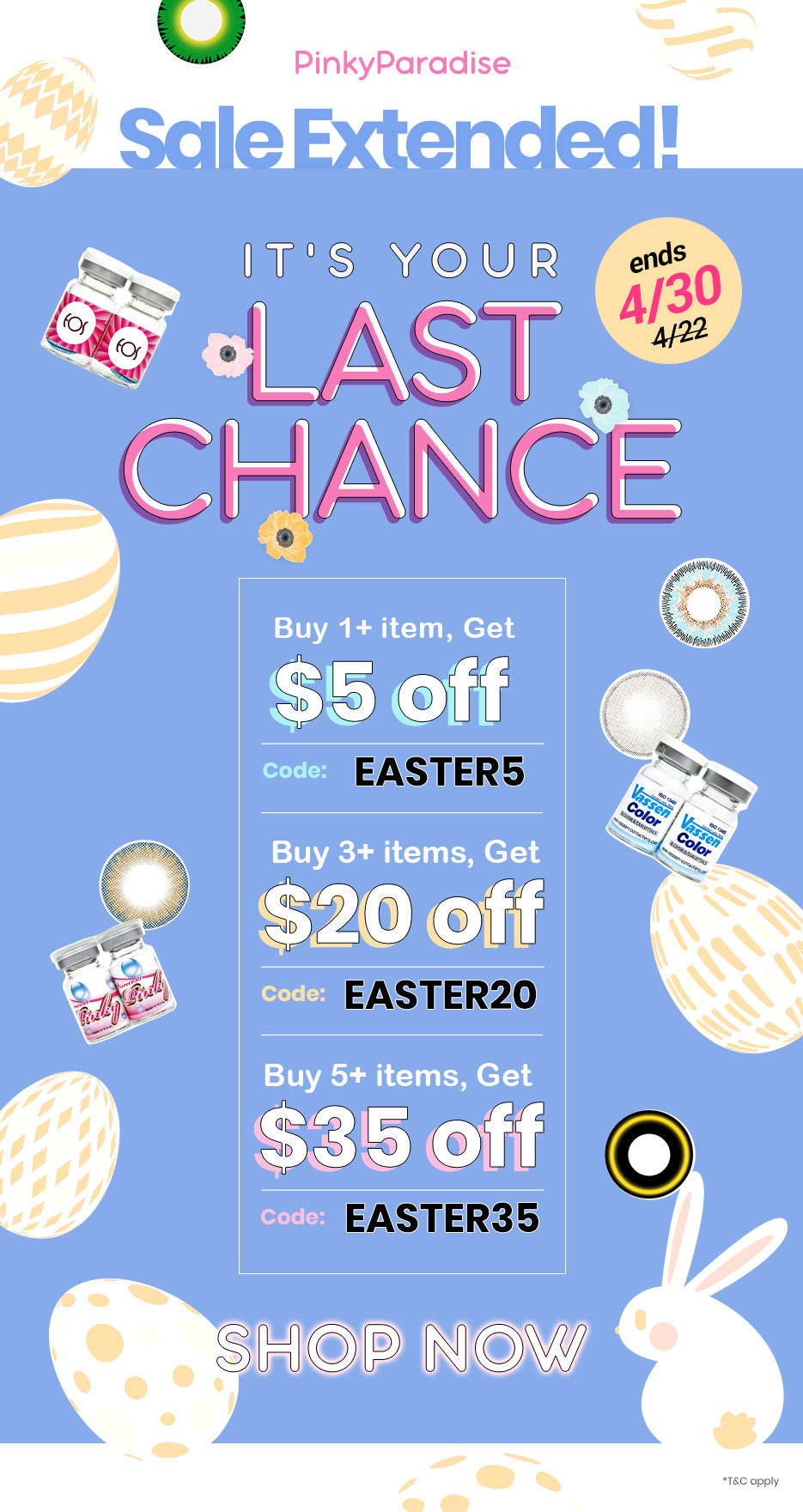 Easter Sales for circle lenses and colored contacts, up to $35 off. 