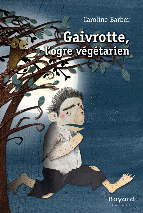 Gaivrotte, l’ogre végétarien