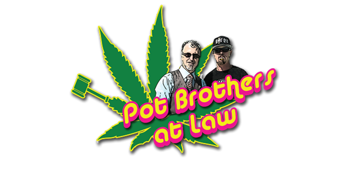 Pot Brothers at Law