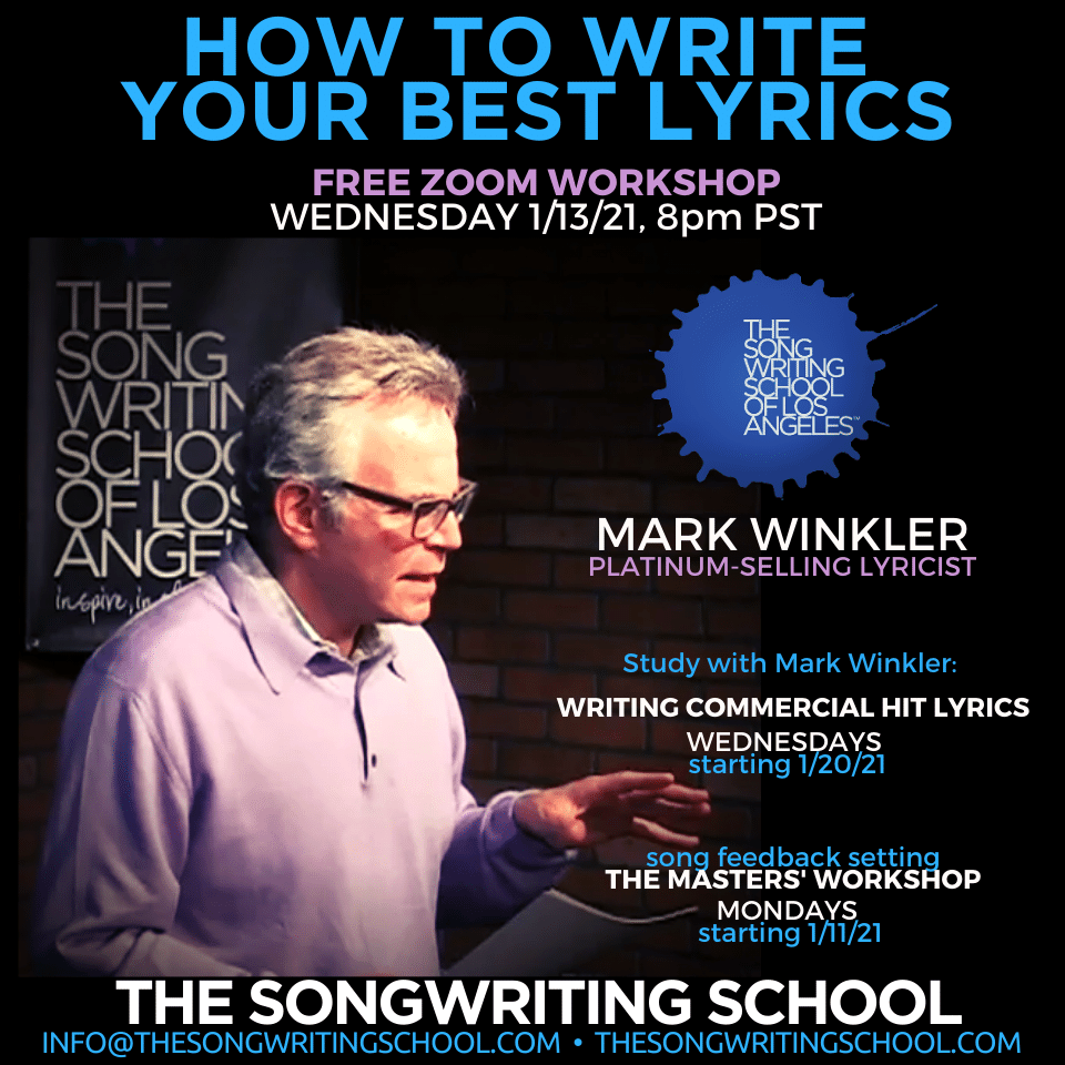 HOW TO WRITE BETTER LYRICS, with Platinum Lyricist Mark Winkler