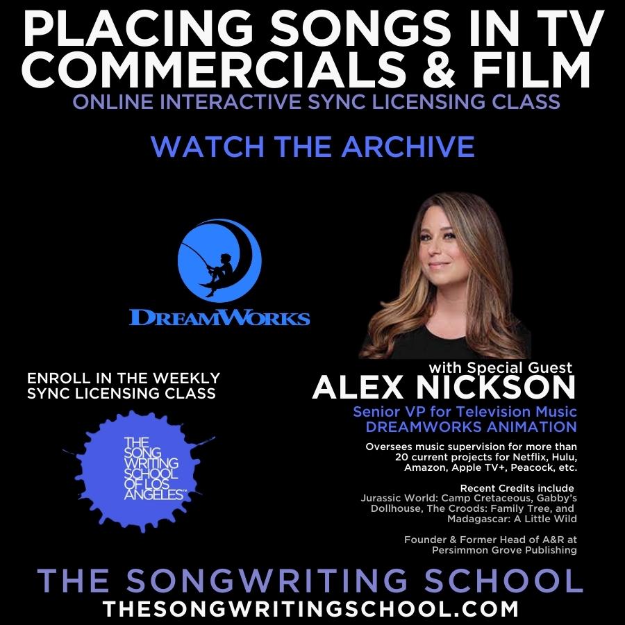 Sync Licensing Class at The Songwriting School Alex Nickson DreamWorks Animation how to place songs in tv and film