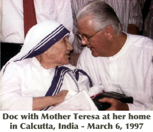 Doc Broderick with Mother Teresa in Calcutta, India