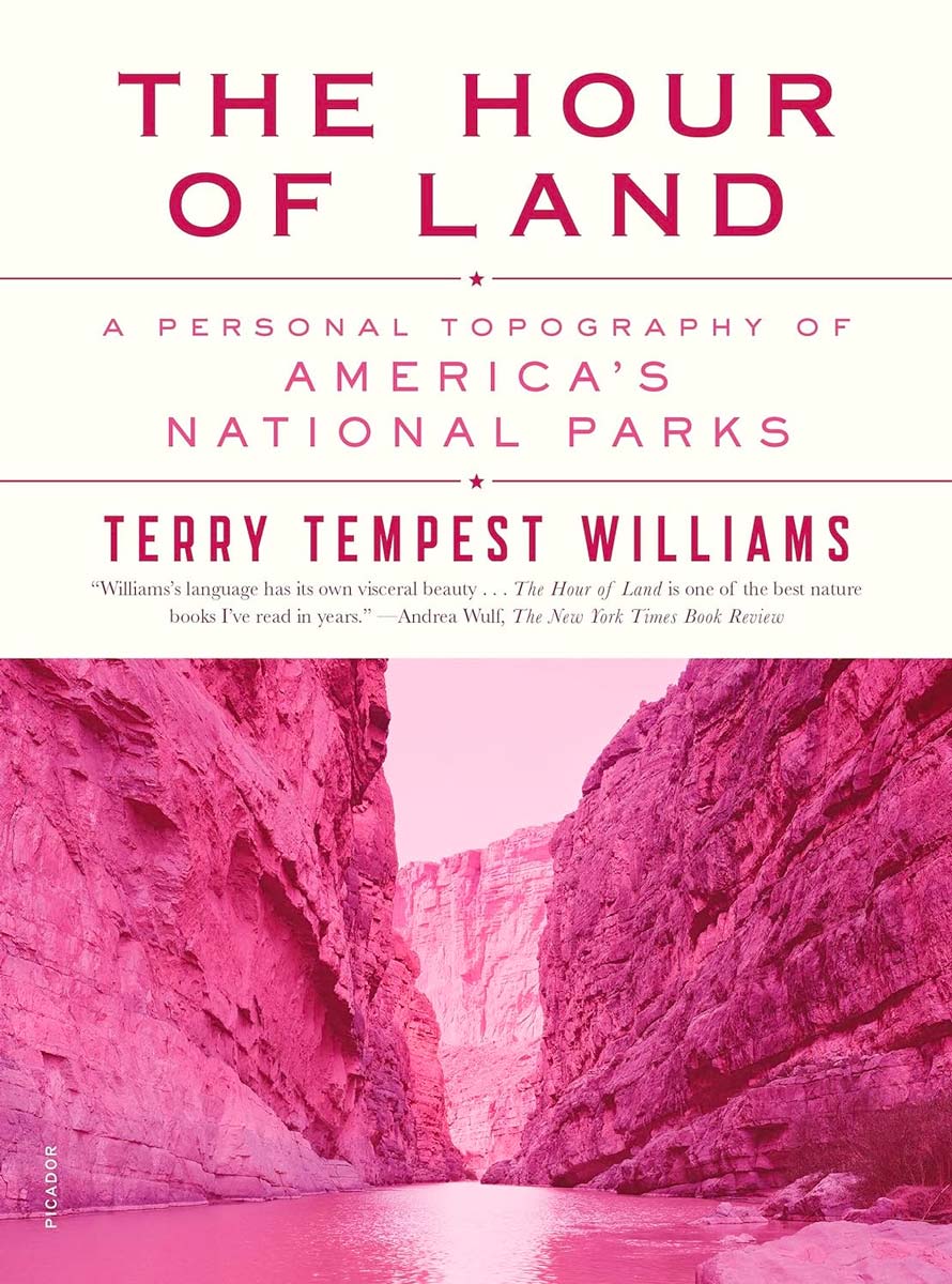 Book Cover for, The Hour of Land: A Personal Topography of America’s National Parks by Terry Tempest Williams, featuring the Grand Canyon