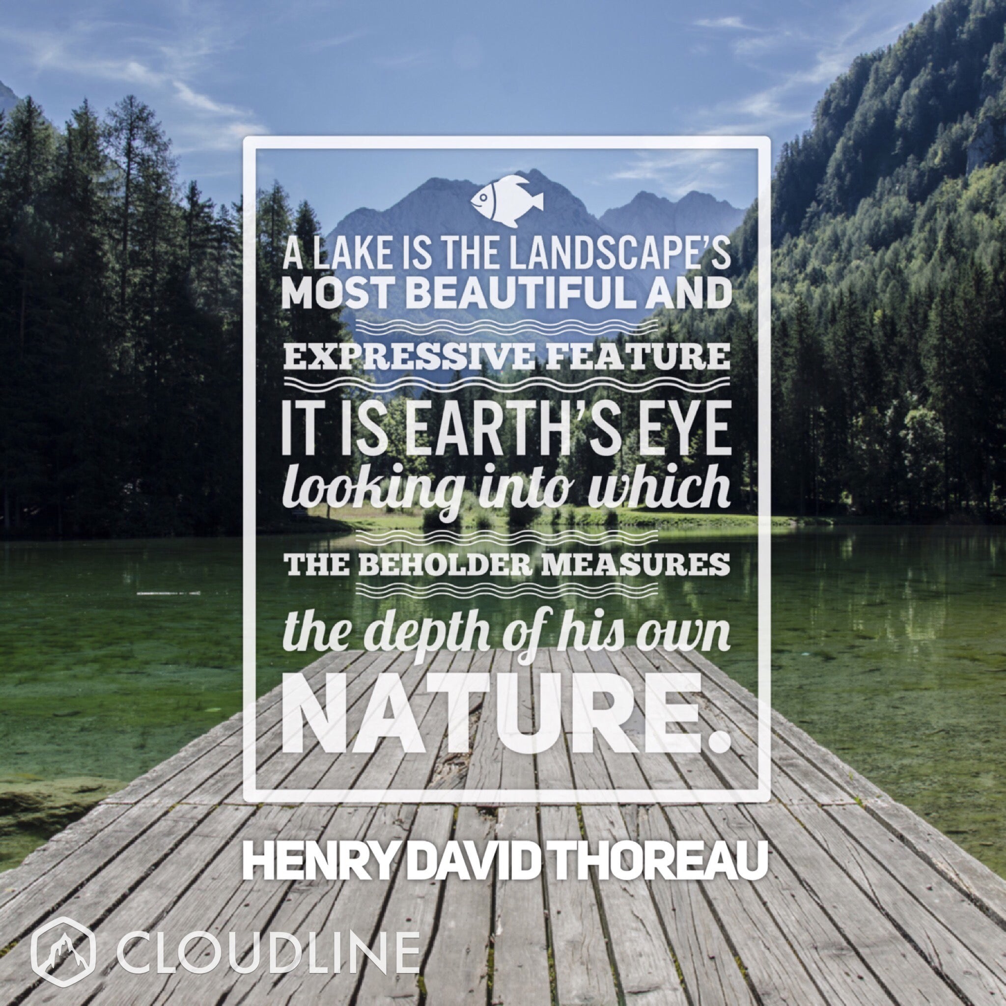 5 Quotes From Henry David Thoreau That Will Inspire You To Get Outside Cloudline Apparel