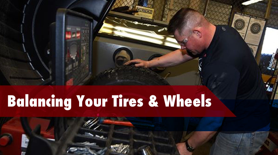 Balancing Your Tires and Wheels