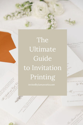 the ultimate guide to wedding invitation printing tecchniques